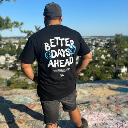 The Better Days Ahead Tee